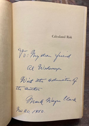 Calculated Risk. Mark W. General Clark, U. S.