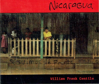 Item #021027 Nicaragua. William Frank Gentile