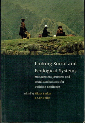 Item #021029 Linking Social and Ecological Systems: Management Practices and Social Mechanisms...