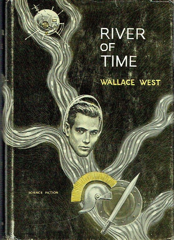 Item #021046 River Of Time. Wallace West.