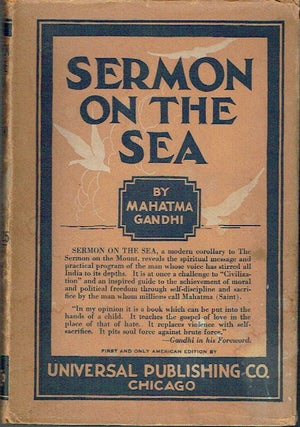 Item #021077 Sermon On The Sea. Mahatma Gandhi, John Haynes Holmes, Haridas T. Muzumdar, author,...