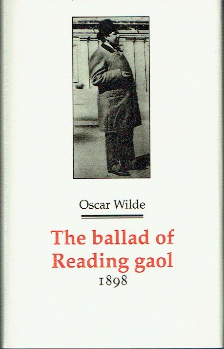 Item #021102 The Ballad of Reading Gaol 1898. Oscar Wilde.