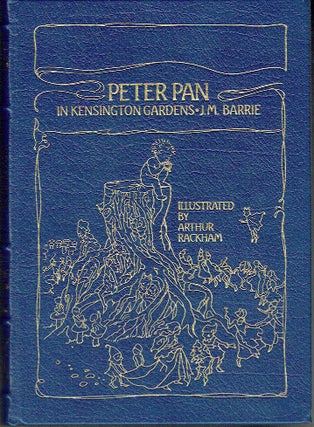 Item #021135 Peter Pan in Kensington Gardens. J. M. Barrie, Arthur Rackham, author