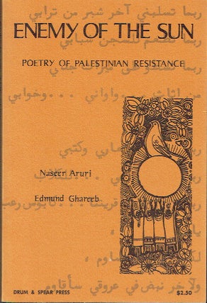 Item #021198 Enemy of the Sun: Poetry of Palestinian Resistance. (Poets of Liberation Series)....