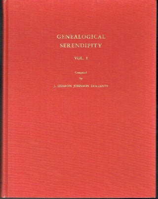Item #021226 Genealogical Serendipity Vol.: Families of Greene Scoggin White - Dyer, Griggs,...