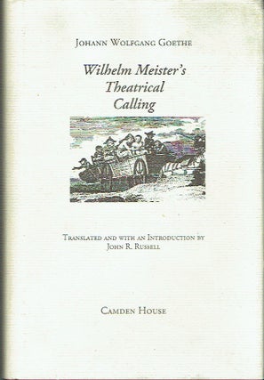 Item #021435 Wilhelm Meister's Theatrical Calling (Studies in German Literature Linguistics and...