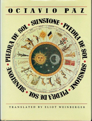 Item #021552 Sunstone / Piedra De Sol. Octavio Paz, Eliot Weinberger, author