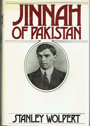 Item #021657 Jinnah of Pakistan. Stanley Wolpert