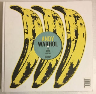 Andy Warhol: The Record Covers 1969-1987 - Catalogue Raisonne