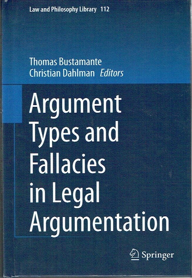 Argument Types and Fallacies in Legal Argumentation Law and Philosophy ...
