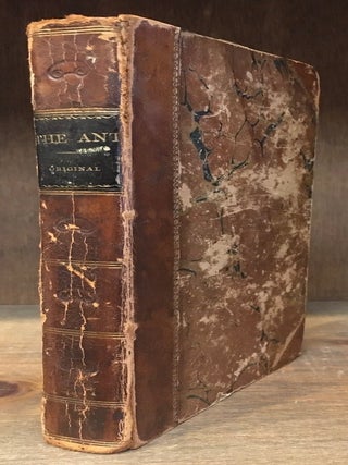 Item #023359 The Ant: A Periodical Paper Published in Glasgow during the years 1826 and 1827....