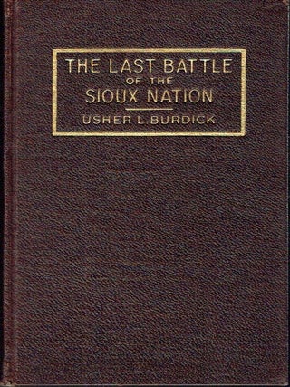 The Last Battle of the Sioux Nation