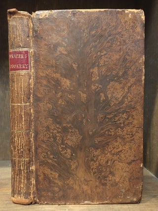 Item #023594 The Practice of Cookery, Pastry, Pickling, Preserving, &c. Containing Figures of...