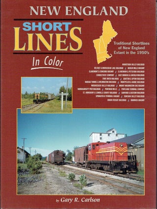 Item #023628 New England Shore Lines, in Color: Traditional Shortlines of New England Extant in...