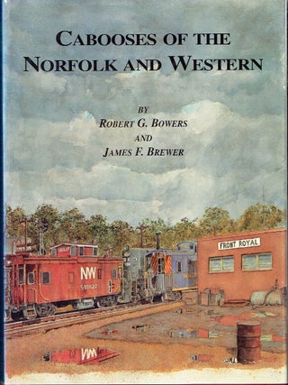 Cabooses of the Norfolk and Western