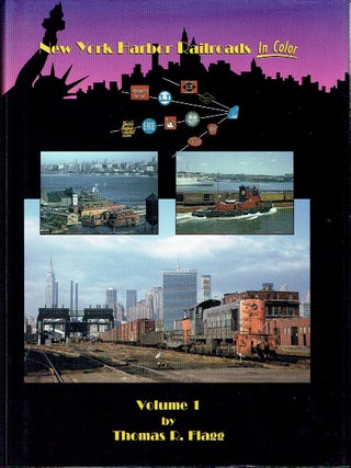 New York Harbor Railroads in Color: Volume 1 & Volume 2 [2 volumes