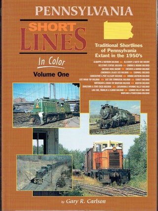 Item #023662 Pennsylvania Shortlines In Color Volume 1 & 2: Traditional Shortlines of...