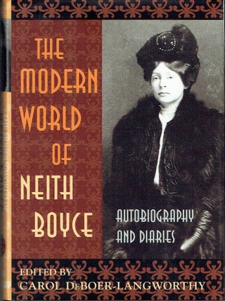 The Modern World of Neith Boyce: Autobiography and Diaries