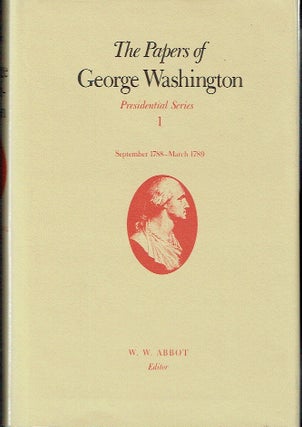 Item #023697 The Papers of George Washington : Presidential Series Volume 1, September 1788 -...