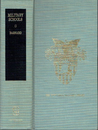 Military Schools and ourses of Instruction in the Science and Art of War, in France, Prussia,...