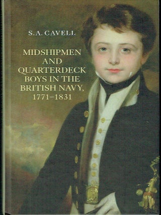 Midshipmen and Quarterdeck Boys in the British Navy, 1771-1831